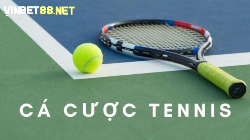 Các dạng kèo trong cá cược Tennis cực hấp dẫn