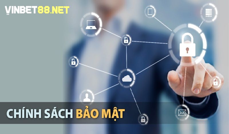 Chính sách bảo mật được nhà cái đưa ra quy định chi tiết quyền lợi người chơi